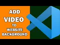 How to Add a to The Background of Website on Visual Studio Code