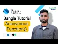 Dart Programming Bangla Tutorial Anonymous function Learn With Motaleb Abdul Motaleb Anonymous