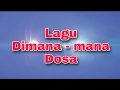 Download Lagu Dimana-Mana Dosa
