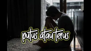 Download Terbaru Lyric | Putus Atau Terus Cover Angga Candra MP3