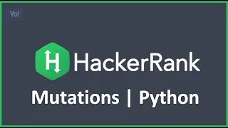 Mutations HackerRank Solution in Python