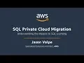 SQL Private Cloud Migration