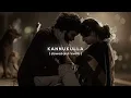 kannukulla | slowed and reverb ♡