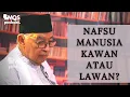 Download Lagu Nafsu Manusia, Kawan atau Lawan? | M. Quraish Shihab Podcast
