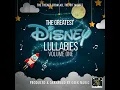 The Circle Of Life (From "The Lion King") (Lullaby Version) - Lullaby Baby Geek