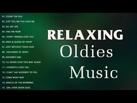 Download MP3 Relaxing Oldies music - Tommy Shaw, David Pomeranz, Dan Hill, Kenny Rogers - Cruisin Love Songs