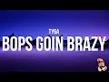 Download Lagu Tyga - Bops Goin Brazy (Lyrics) \