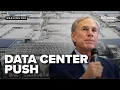 Data center push Potential for special session in Texas for new construction