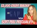 GAP VISA Credit Card To Build Credit Soft Pull To Prequalify