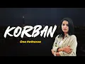 Lagu KORBAN - ONA HETHARUA | Lirik Lagu Timur Terbaru 2025 | Musisi Indonesia Timur