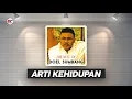 Doel Sumbang - Arti Kehidupan (Official Audio)