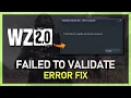 Fix Warzone 2 Error Files Failed To Validate Will Be Reacquired