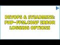 DevOps SysAdmins php-fpm conf error logging options