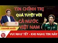 Lagu Tin nóng Việt Nam mới nhất ngày 11/11/2025 | Thời sự chính trị và diễn biến trong nước – thế giới