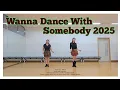 Lagu Wanna Dance With Somebody 2025 linedance  I High Improver 