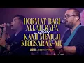 Lagu Hormat Bagi Allah Bapa \u0026 Kami Memuji Kebesaran-Mu (Medley) | UNDVD Feat. Gibeon Worship