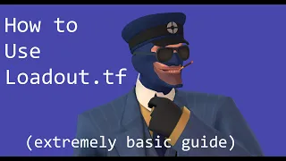 How to Use Loadout tf
