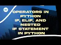 Operators and Control Flow in Python