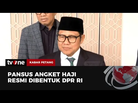 DPR RI Resmi Bentuk Pansus Angket Haji