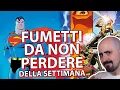 Download Lagu Uscite a fumetti della settimana: il ritorno di Dc ed editori che vanno in ferie