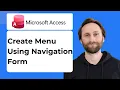 How to Create Menu Using Navigation Form in Microsoft Access 2026 Guide