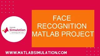 Face Recognition Matlab Project Face Recognition using Matlab Source Code