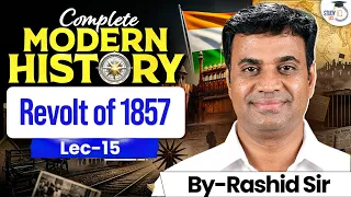 Complete Modern History for UPSC | Revolt of 1857 | Lec 15 | StudyIQ IAS