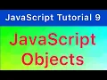 JavaScript Objects JavaScript Tutorial