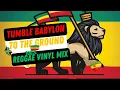 Download Lagu Reggae Summer Mix - Tumble Babylon To The Ground 100% Vinyl - 2024