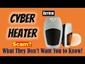 Cyber Heater Musk s new invention Review is Cyber Heater a Scam or Legit