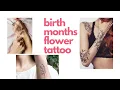birth months flower tattoo