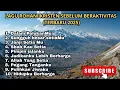 Download Lagu LAGU ROHANI KRISTEN SEBELUM BERAKTIVITAS (TERBARU 2025) 0609