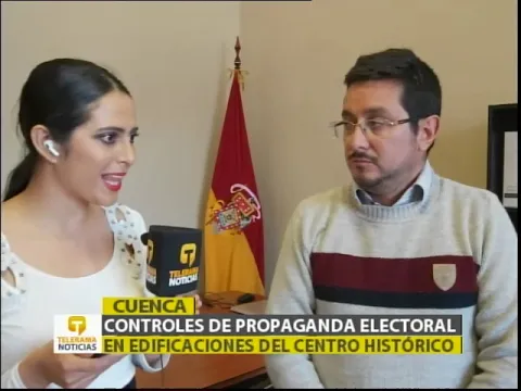 Controles de propaganda electoral en edificaciones del centro histórico de Cuenca