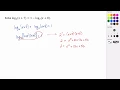 Solving Logarithmic Equations Example 2