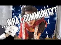 Your discord server is not a community neither is your subreddit or twitch chat stop with this