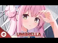 Nightcore - Umbrella (Lyrics)