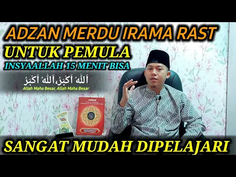 Download MP3 Cara Mudah Belajar Adzan Rast Untuk Nafas Pendek | Adzan Merdu Irama Rast Mudah dipelajari