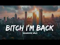 BITCH I'M BACK - SINDHU MOOSEWALA || NEW PUNJABI SONG LYRICS || 2024