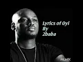 Oyi by 2baba (lyrics by suchi)