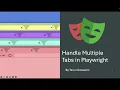 Playwright Multiple Tabs