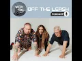 Woody and Jim and Savannah - OFF THE LEASH explicit language