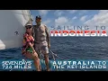 Download Lagu Sailing From Australia to Southeast Asia on a 30ft sailboat; Rhonda's First Ocean Passage