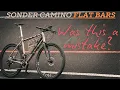 Was this a mistake FLAT BARS on my Sonder Camino Gravel bike