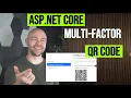 ASP NET Core enable QR code MFA Integration Step-by-Step Walkthrough