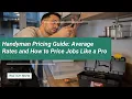 How to Price Handyman Jobs Like a Pro Handyman Pricing Guide