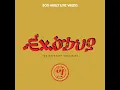 One Love / People Get Ready (Exodus 40 Mix)