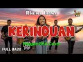 Download Lagu Rhoma Irama - Kerinduan (Reggae Cover) || Full Bass