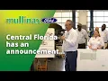 We have an announcement Mullinax Ford of Central Florida