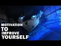 Download Lagu Yoichi isagi egostic speech - [ AMV/ASMV ] - Change is necessary