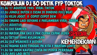 kumpulan dj 30 detik special 17 agustus hari kemerdekaan cocok buat backsound 2021 viral di tiktok